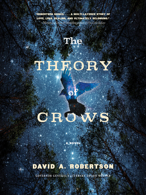Title details for The Theory of Crows by David A. Robertson - Wait list